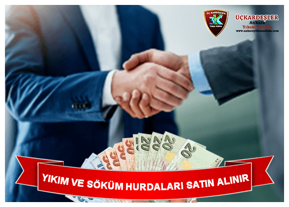 Ankara Söküm Hurdası Alınır